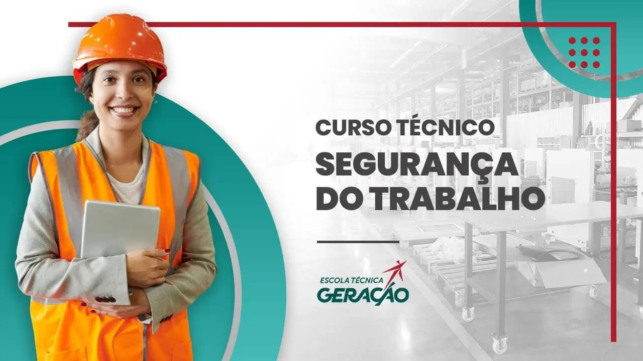 Curso Técnico em Segurança do Trabalho