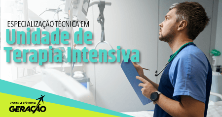 Curso Especialização Técnica em Unidade de Terapia Intensiva